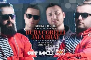 Shake D Wednesday: Buba Corelli / Jala Brat / Djans PROMO SINGL