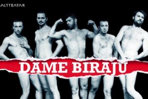 Predstava „DAME BIRAJU“ Pozorišni hit regiona konačno gostuje u Srbiji