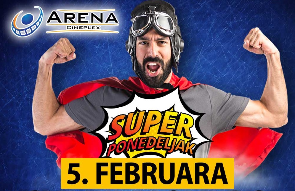 Akcija “Super ponedeljak” 5. februara u bioskopima Roda Cineplex i Arena Cineplex