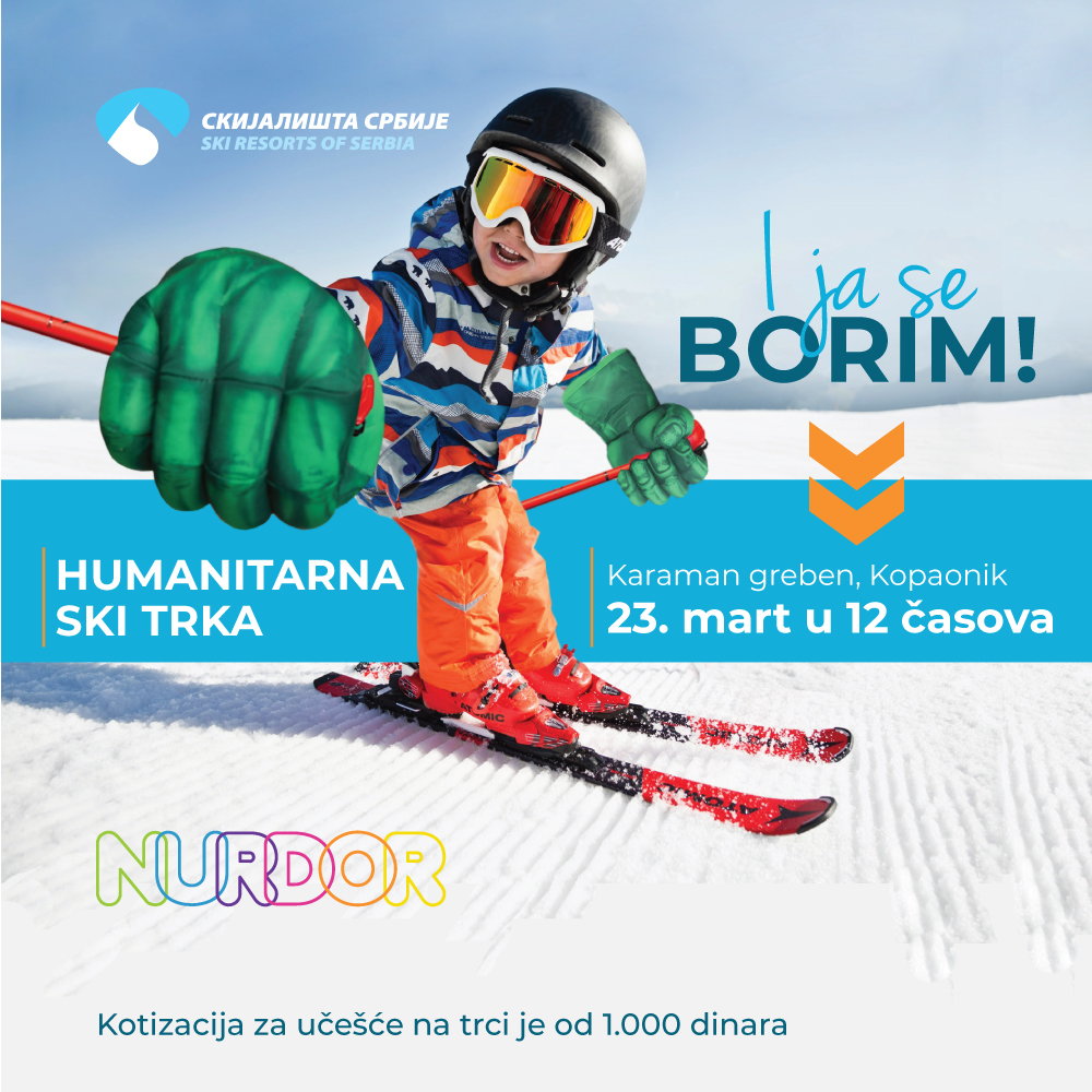 I ja se borim! Humanitarna ski trka Skijališta Srbije i NURDOR 23. marta na Kopaoniku